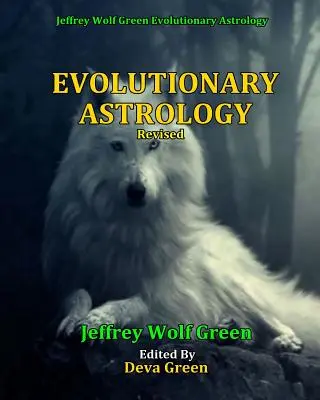 Astrología evolutiva (revisada) - Evolutionary Astrology (Revised)