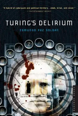 El delirio de Turing - Turing's Delirium