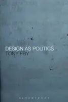 El diseño como política - Design as Politics