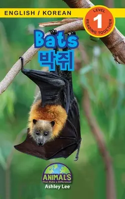 Murciélagos / 박쥐: Bilingüe (inglés / coreano) (영어 / 한국어) ¡Animales que marcan la diferencia! (R - Bats / 박쥐: Bilingual (English / Korean) (영어 / 한국어) Animals That Make a Difference! (Engaging R