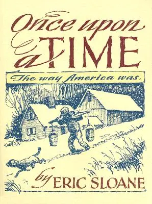 Érase una vez: Así era América - Once Upon a Time: The Way America Was