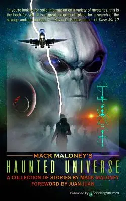 El universo encantado de Mack Maloney - Mack Maloney's Haunted Universe