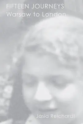 15 Viajes: De Varsovia a Londres - 15 Journeys: Warsaw to London