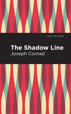 La línea de sombra - The Shadow-Line