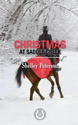 Navidad en Saddle Creek: La serie de Saddle Creek - Christmas at Saddle Creek: The Saddle Creek Series