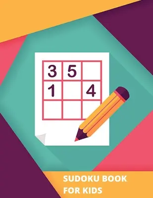 Libro de Sudoku para niños - Sudoku Book for Kids