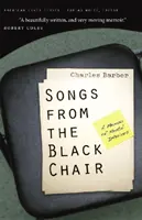 Canciones desde la silla negra: A Memoir of Mental Interiors - Songs from the Black Chair: A Memoir of Mental Interiors