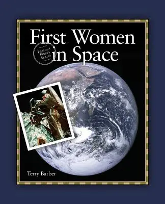 Primeras mujeres en el espacio - First Women in Space