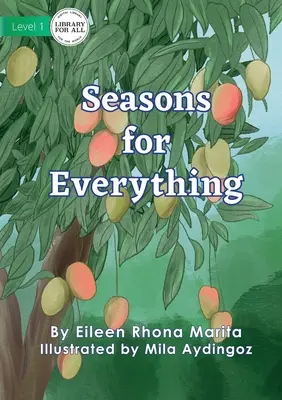 Estaciones para todo - Seasons For Everything