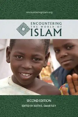 Descubriendo el mundo del Islam - Encountering the World of Islam