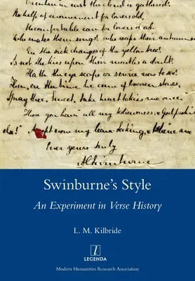 El estilo de Swinburne: Un experimento de historia en verso - Swinburne's Style: An Experiment in Verse History