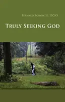 En busca de Dios - Truly Seeking God