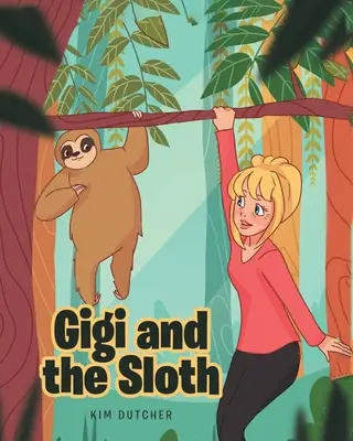 Gigi y el perezoso - Gigi and the Sloth