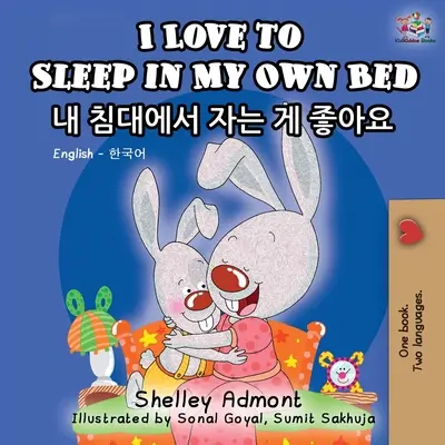 Me encanta dormir en mi propia cama: Libro bilingüe inglés-coreano - I Love to Sleep in My Own Bed: English Korean Bilingual Book