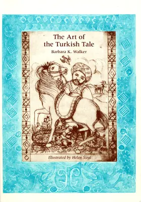 El arte del cuento turco, volumen 2 - The Art of the Turkish Tale, Volume 2