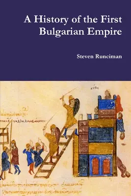 Historia del Primer Imperio Búlgaro - A History of the First Bulgarian Empire