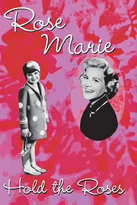 Sostén las rosas - Hold the Roses