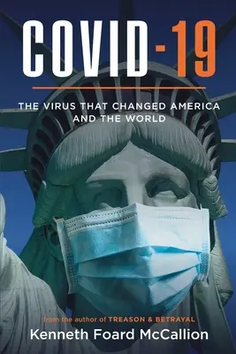 COVID-19 - El virus que cambió América y el mundo - COVID-19 - The Virus that changed America and the World