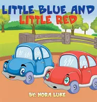 Little Blue y Little Red - Little Blue and Little Red