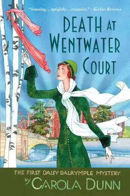 Muerte en Wentwater Court: El primer misterio de Daisy Dalrymple - Death at Wentwater Court: The First Daisy Dalrymple Mystery