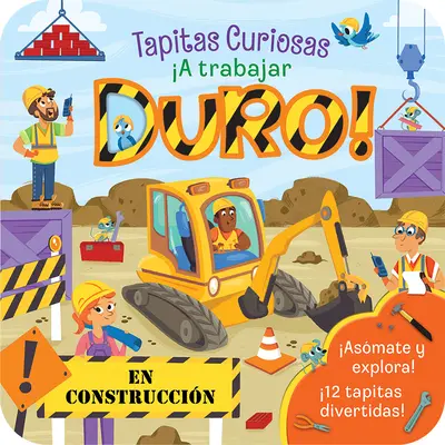 ¡A Trabajar Duro! - A Trabajar Duro!