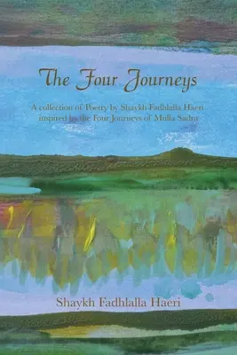 Los Cuatro Viajes - The Four Journeys