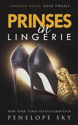 Prinses en lencería - Prinses in lingerie