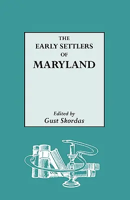 Los primeros pobladores de Maryland - The Early Settlers of Maryland