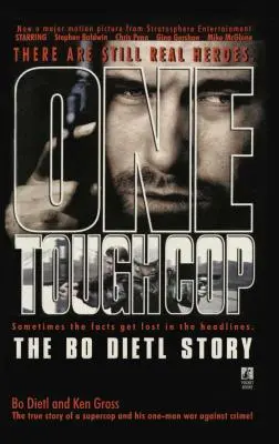 Un policía duro: la historia de Bo Dietl - One Tough Cop: The Bo Dietl Story