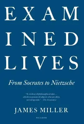 Vidas examinadas: De Sócrates a Nietzsche - Examined Lives: From Socrates to Nietzsche