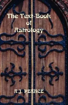 El libro de texto de la astrología - The Text-Book of Astrology