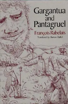 Gargantúa y Pantagruel - Gargantua and Pantagruel