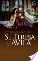 Autobiografía de Santa Teresa de Ávila - Autobiography of St. Teresa of Avila