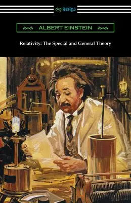 Relatividad: La Teoría Especial y General - Relativity: The Special and General Theory