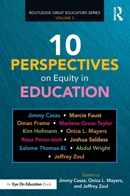 10 perspectivas sobre la equidad en la educación - 10 Perspectives on Equity in Education