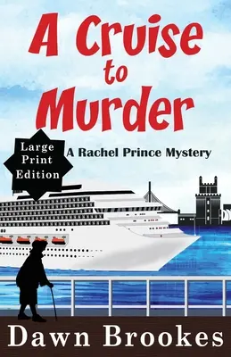 Un crucero asesino Edición en letra grande - A Cruise to Murder Large Print Edition