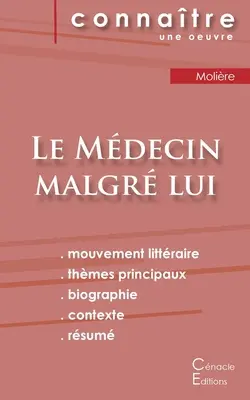 Le Mdecin malgr lui de Molire (análisis literario y resumen completo) - Fiche de lecture Le Mdecin malgr lui de Molire (Analyse littraire de rfrence et rsum complet)