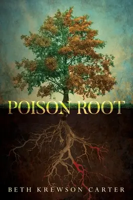 Raíz venenosa - Poison Root