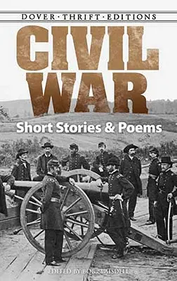 Cuentos y poemas de la Guerra Civil - Civil War Short Stories and Poems