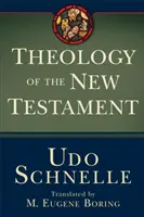 Teología del Nuevo Testamento - Theology of the New Testament