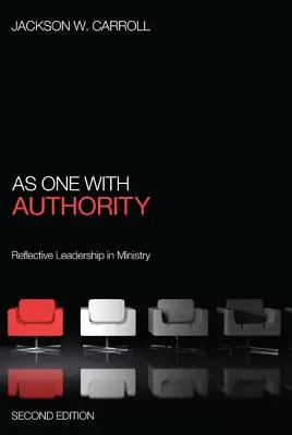Como uno con autoridad, segunda edición - As One with Authority, Second Edition