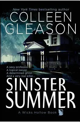 Verano Siniestro: Un Libro De Wicks Hollow - Sinister Summer: A Wicks Hollow Book