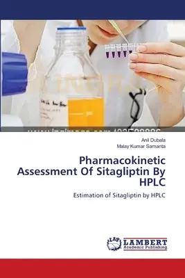 Evaluación farmacocinética de la sitagliptina mediante HPLC - Pharmacokinetic Assessment Of Sitagliptin By HPLC