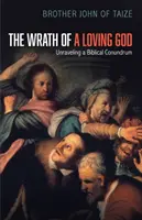 La ira de un Dios amoroso - The Wrath of a Loving God