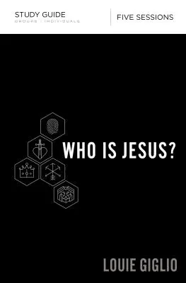 ¿Quién es Jesús? Guía de estudio - Who Is Jesus? Study Guide