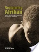 Reclaiming Afrikan. Perspectivas queer sobre las identidades sexuales y de género - Reclaiming Afrikan. Queer Perspectives on Sexual and Gender Indentities