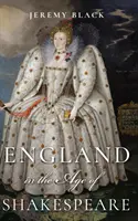 Inglaterra en la era de Shakespeare - England in the Age of Shakespeare