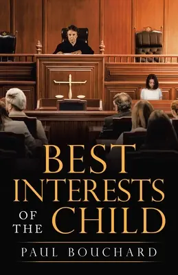 El interés superior del niño - Best Interests of the Child