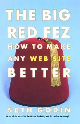 El gran fez rojo: El zoom, la evolución y el futuro de su empresa - The Big Red Fez: Zooming, Evolution, and the Future of Your Company