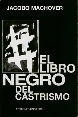 El Libro Negro del Castrismo